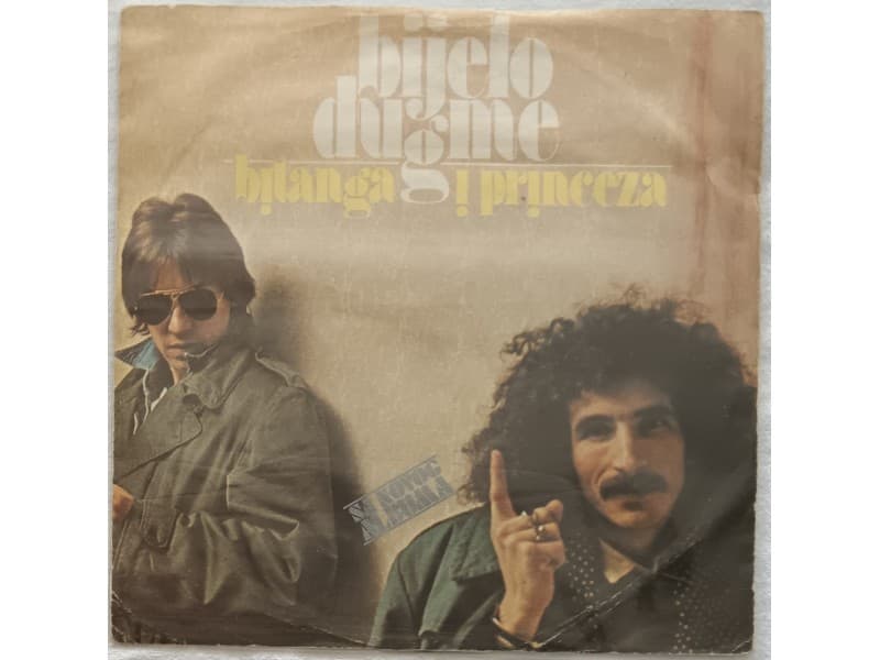 BIJELO DUGME — BITANGA I PRINCEZA