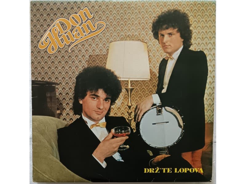 DON HUAN — DRZ`TE LOPOVA