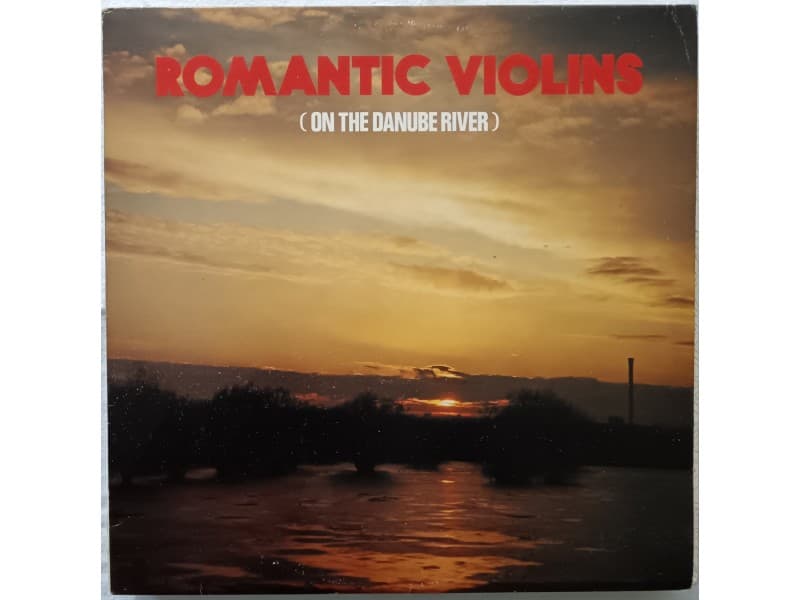 Various — ROMANTIC VIOLINS (On the Danube river)