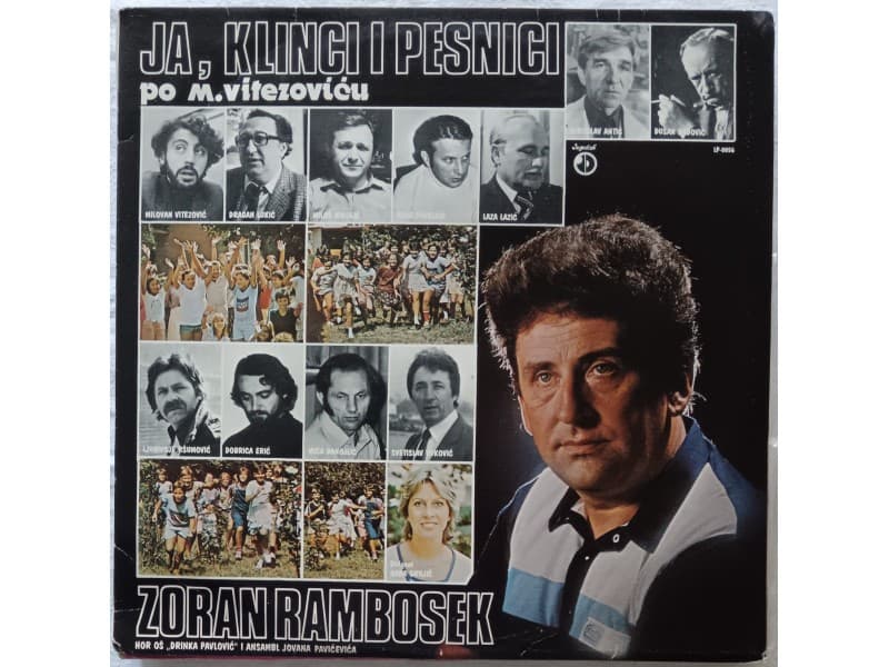 ZORAN RAMBOSEK — JA, KLINCI i PESNICI (Neslusana)