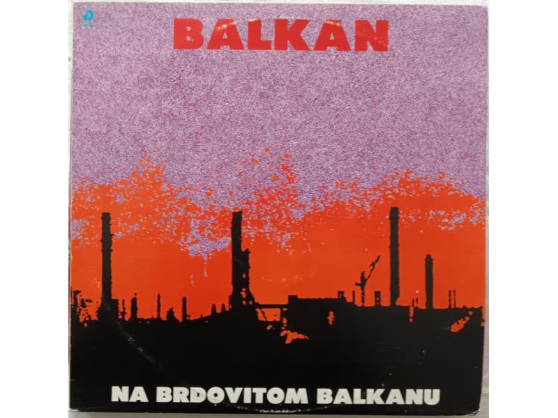 BALKAN — NA BRDOVITOM BALKANU