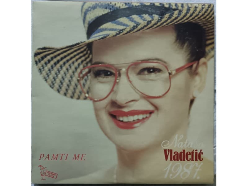NATASA VLADETIC — 1987. PAMTI ME