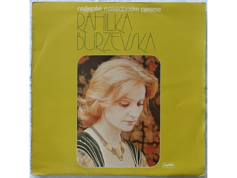 RAHILKA BURZEVSKA — Najljepse Makedonske pjesme