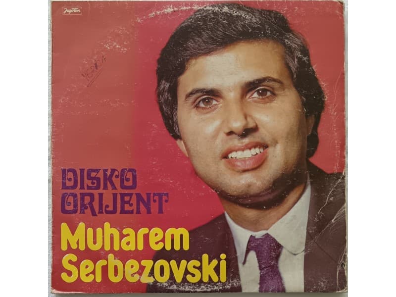 MUHAREM SERBEZOVSKI — DISKO ORIJENT