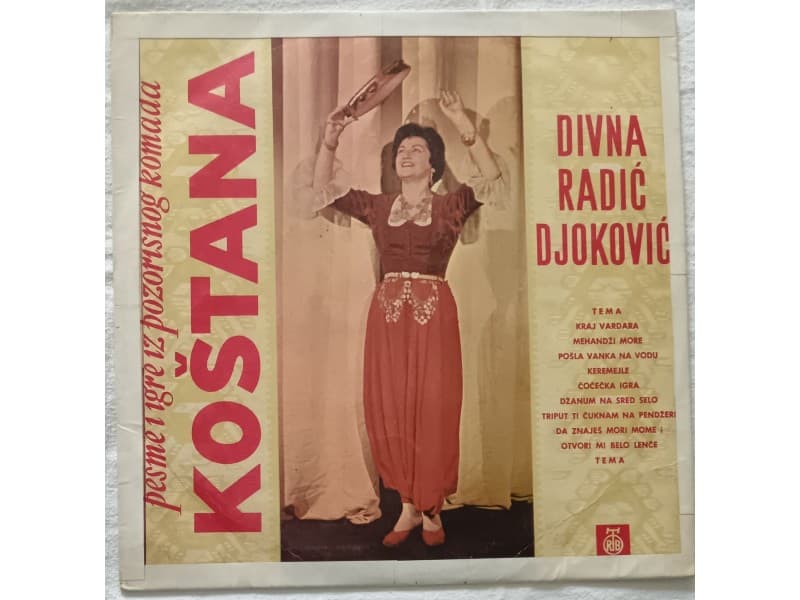 DIVNA RADIC DJOKOVIC — Kostana (Pesme i igre)