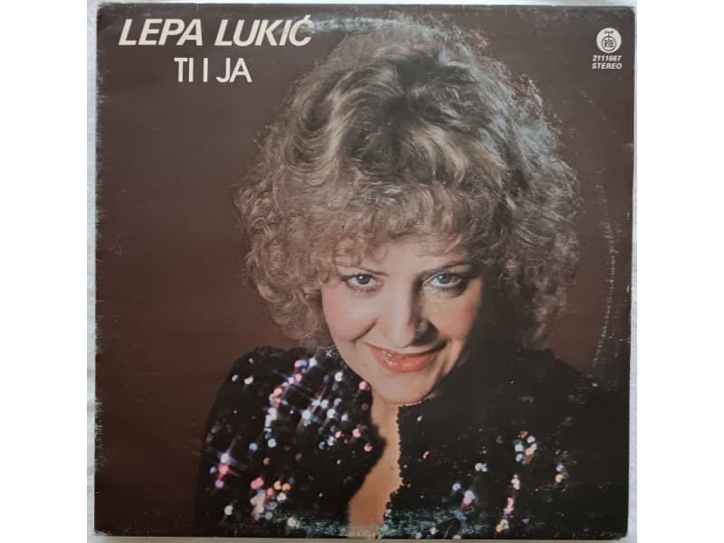 LEPA LUKIC — TI I JA