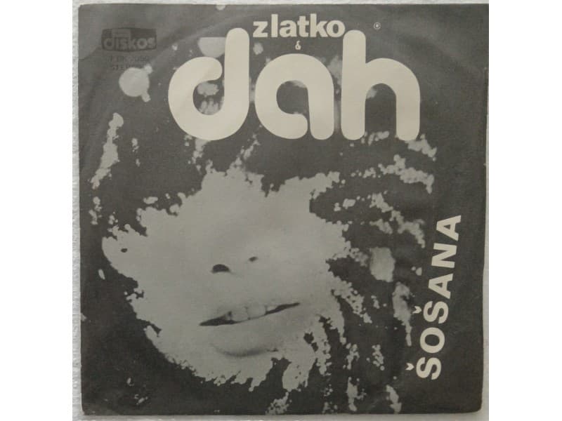ZLATKO I DAH — SOSANA