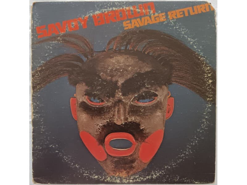 SAVOY BROWN — SAVAGE RETURN (U.S.A.Press !!!)