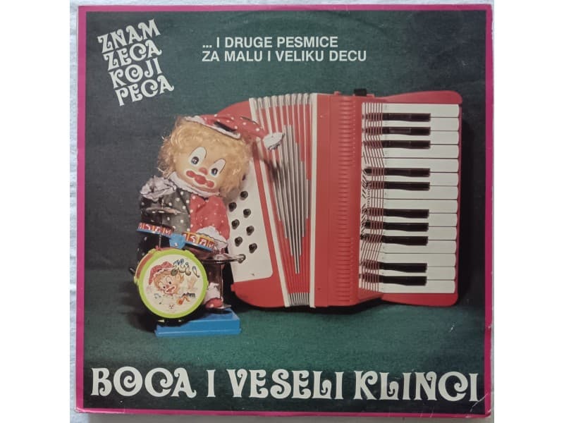 BOCA i VESELI KLINCI — Znam zaca koji peca (Neslusana)