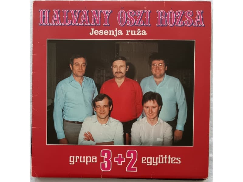 3 + 2 EGYUTTES — Jesenja ruza (Halvany oszi rozsa)