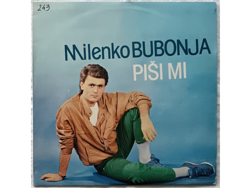 MILENKO BUBONJA — PISI MI
