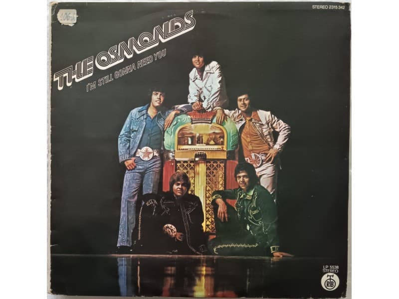 THE OSMONDS — I`M STILL GONNA NEED YOU
