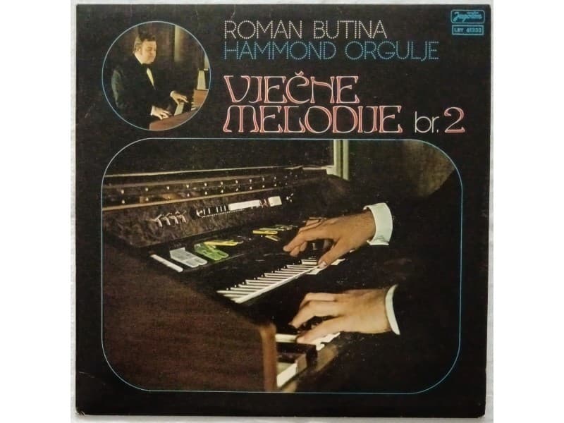 ROMAN BUTINA — VJECNE MELODIJE Br. 2