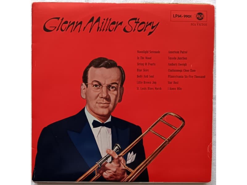 Glenn Miller and His Orchestra — Glenn Miller story