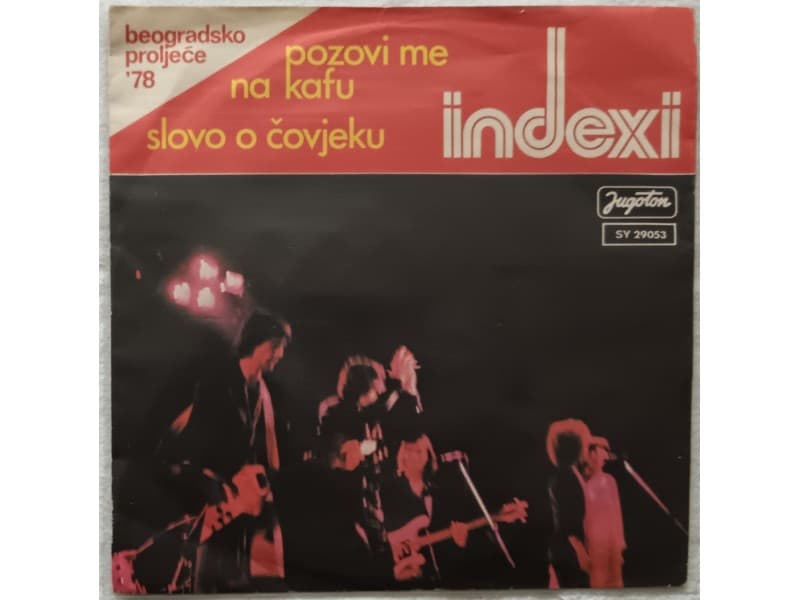 INDEXI — POZOVI ME KAFU DRAGA