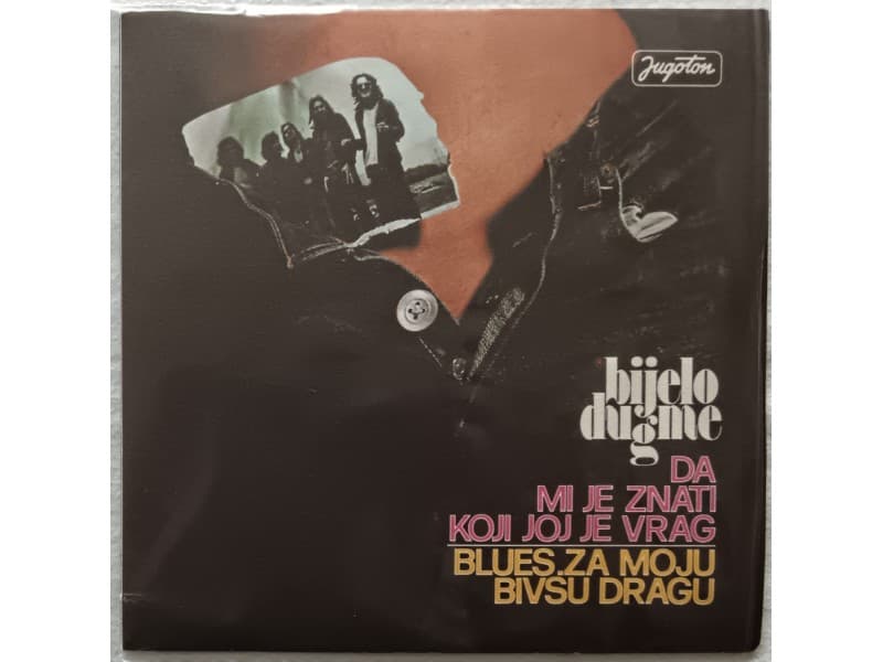 BIJELO DUGME — Da mi je znati koji joj je vrag