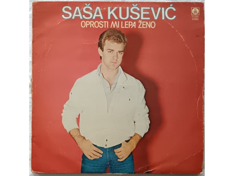 SASA KUSEVIC — OPROSTI MI LEPA ZENO