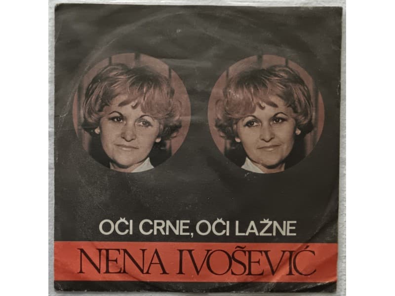 NENA IVOSEVIC — OCI CRNE OCI LAZNE