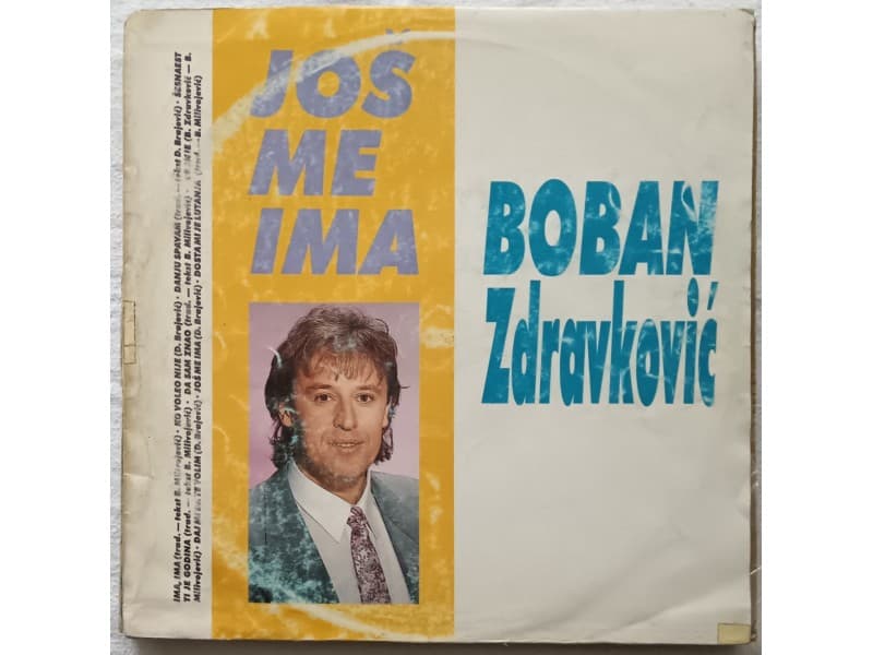 BOBAN ZDRAVKOVIC — JOS ME IMA