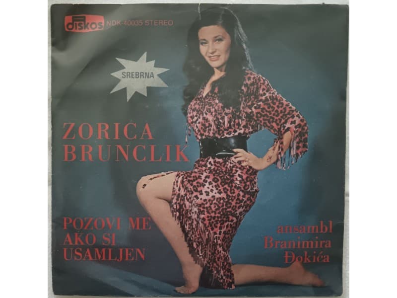 ZORICA BRUNCLIK — Pozovi me ako si usamljen