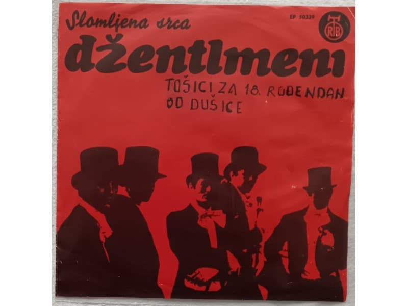 DZENTLMENI — SLOMLJENA SRCA