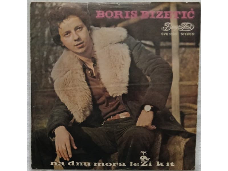 BORIS BIZETIC — NA DNU MORA LEZI KIT