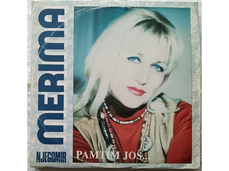MERIMA NJEGOMIR — PAMTIM JOS
