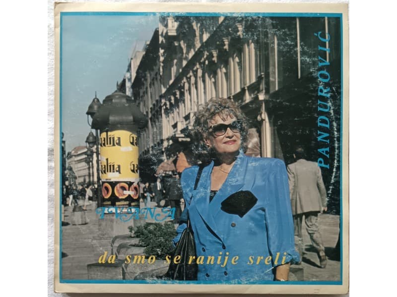 IVANA PANDUROVIC — Da smo se ranije sreli