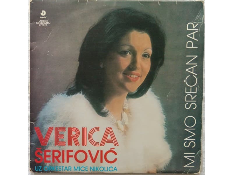 VERICA SERIFOVIC — MI SMO SRECAN PAR