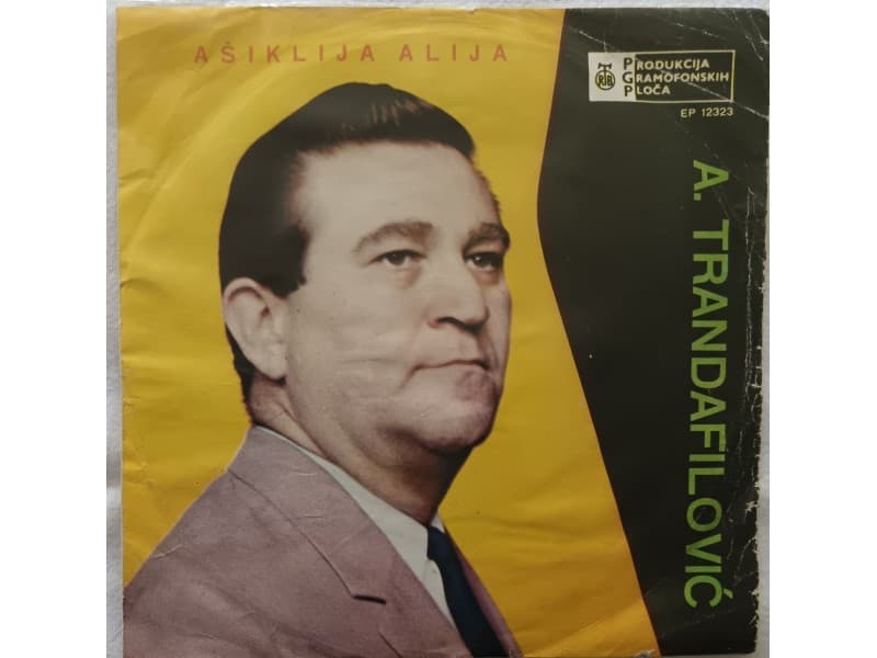 ALEKSANDAR TRANDAFILOVIC — ASIKLIJA ALIJA