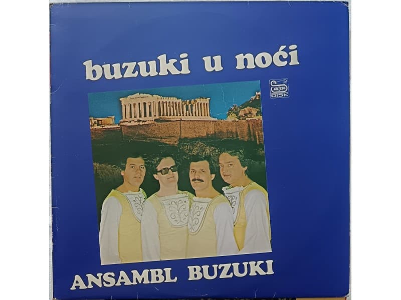 ANSAMBL BUZUKI — BUZUKI U NOCI