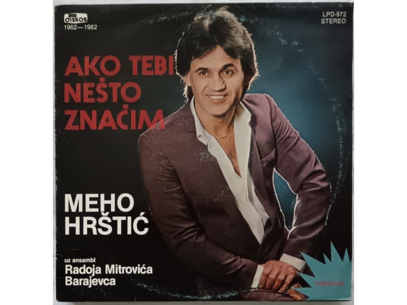 MEHO HRSTIC — AKO TEBI NESTO ZNACIM