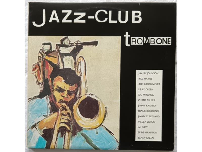 VARIOUS — JAZZ - CLUB TROMBONE ( Mint !!! )
