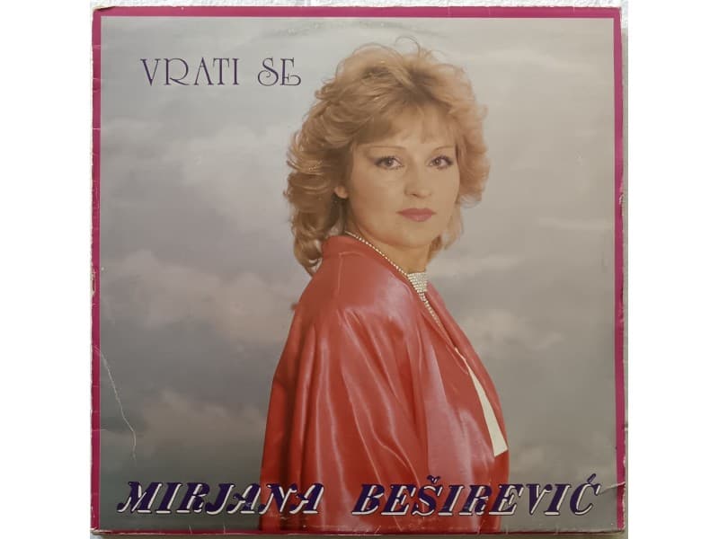 MIRJANA BESIREVIC — VRATI SE