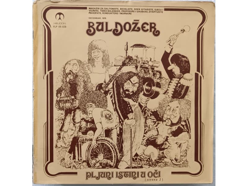 BULDOZER — PLJUNI ISTINI U OCI