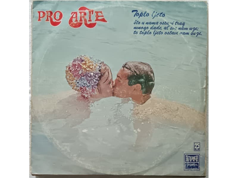 PRO ARTE — TOPLO LJETO