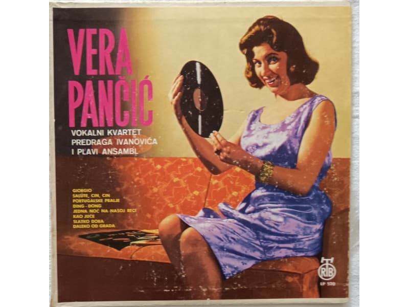 Vera Pancic i Vokalni kvartet Predraga Ivanovica — —