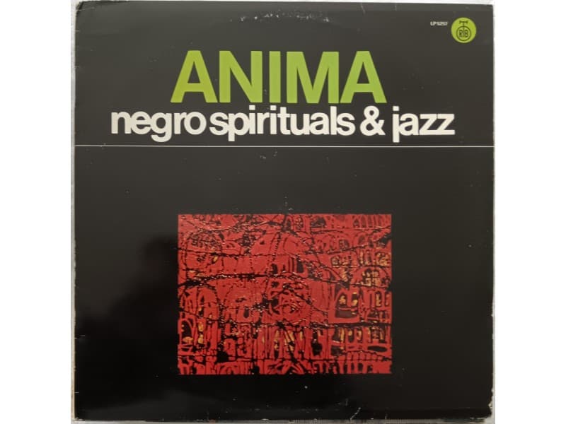 ANIMA — NEGRO SPIRITUALS & JAZZ