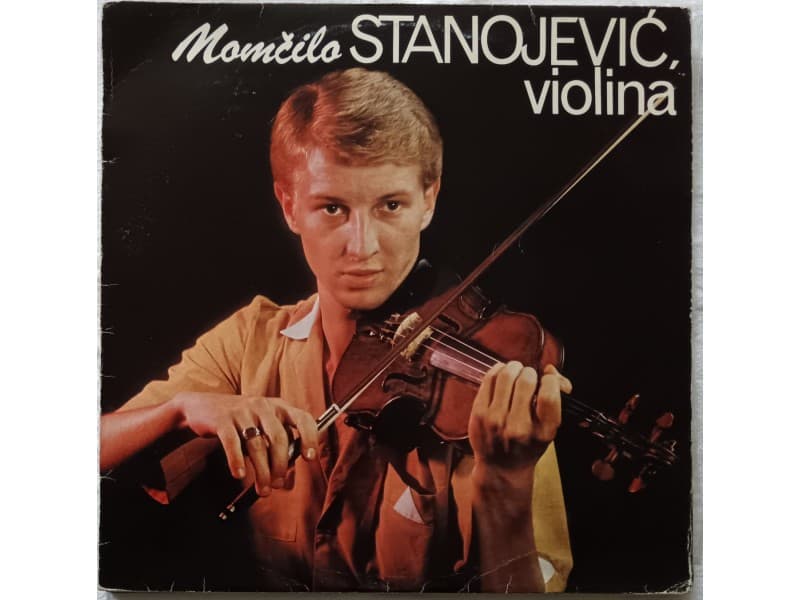 MOMCILO STANOJEVIC VIOLINA — DETLIC