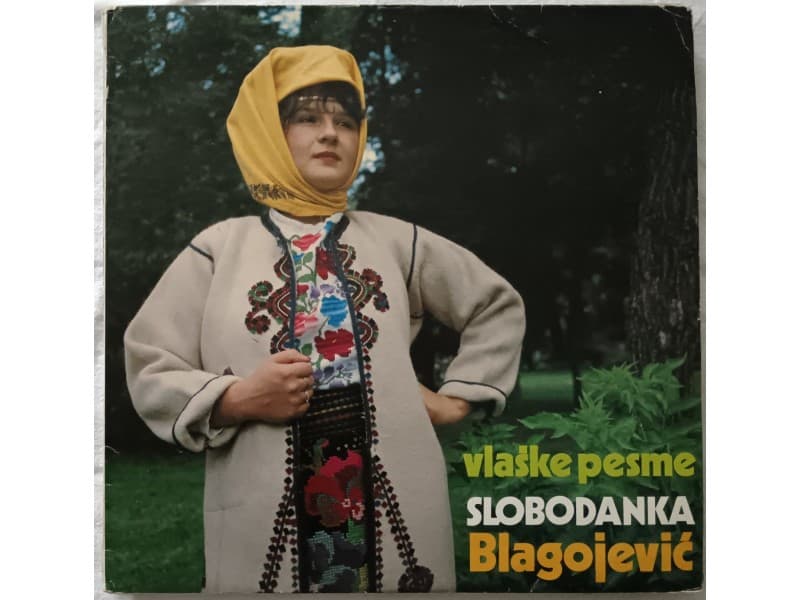 SLOBODANKA BLAGOJEVIC — VLASKE PESME