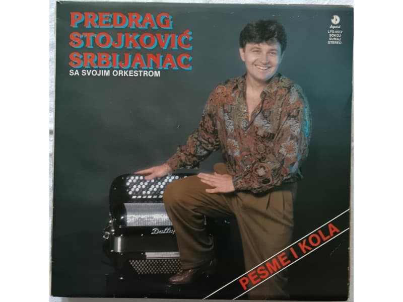 PREDRAG STOJKOVIC SRBIJANAC — Pesme i Kola (Mint)