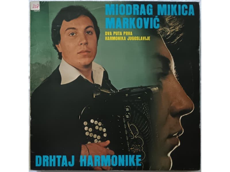 MIODRAG MIKICA MARKOVIC — Drhtaj harmonike