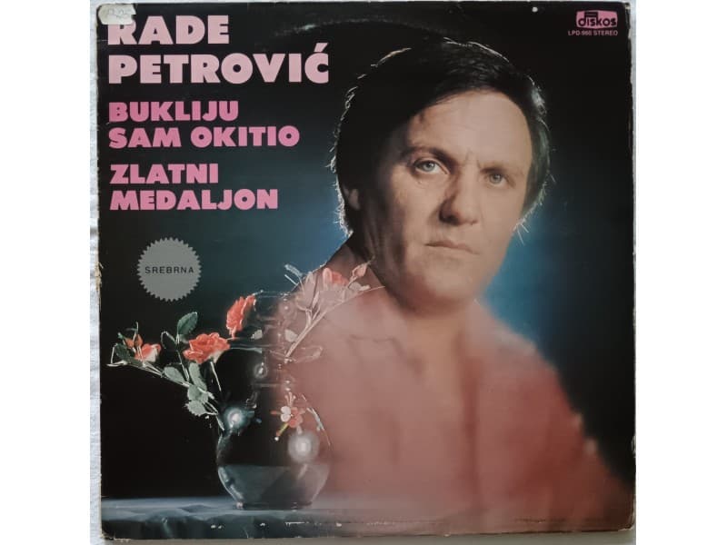 ADE PETROVIC — BUKLIJU SAM OKITIO