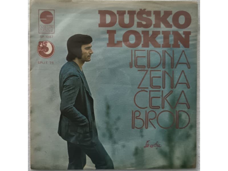 DUSKO LOKIN — JEDNA ZENA CEKA BROD