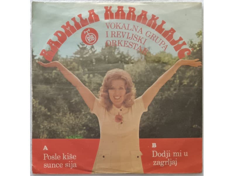 RADMILA KARAKLAJIC — POSLE KISE SUNCE SIJA