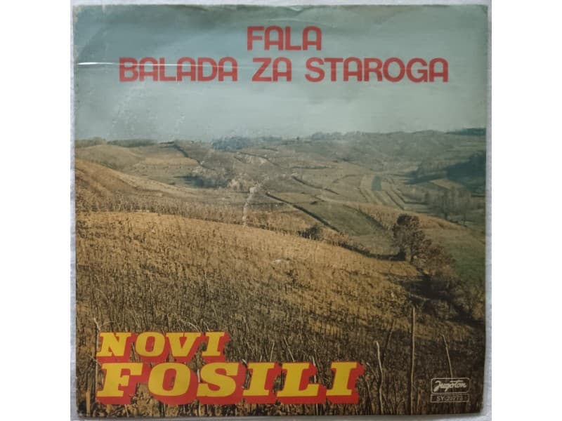 NOVI FOSILI — FALA / BALADA ZA STAROGA