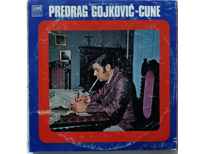 PREDRAG GOJKOVIC CUNE — CUNE