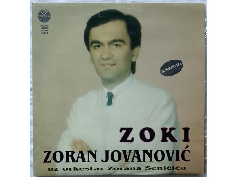 ZORAN JOVANOVIC — ZOKI
