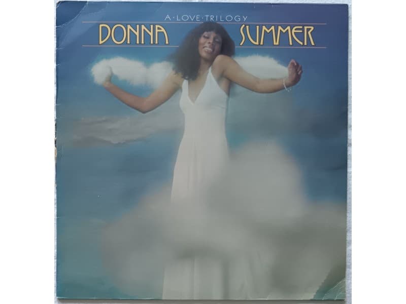 DONNA SUMMER — A LOVE TRILOGY