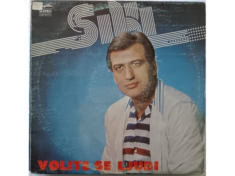 SVETOMIR ILIC SIKI — VOLITE SE LJUDI